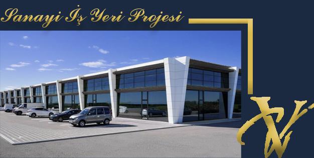 Sanayi İş Yeri Projesi
